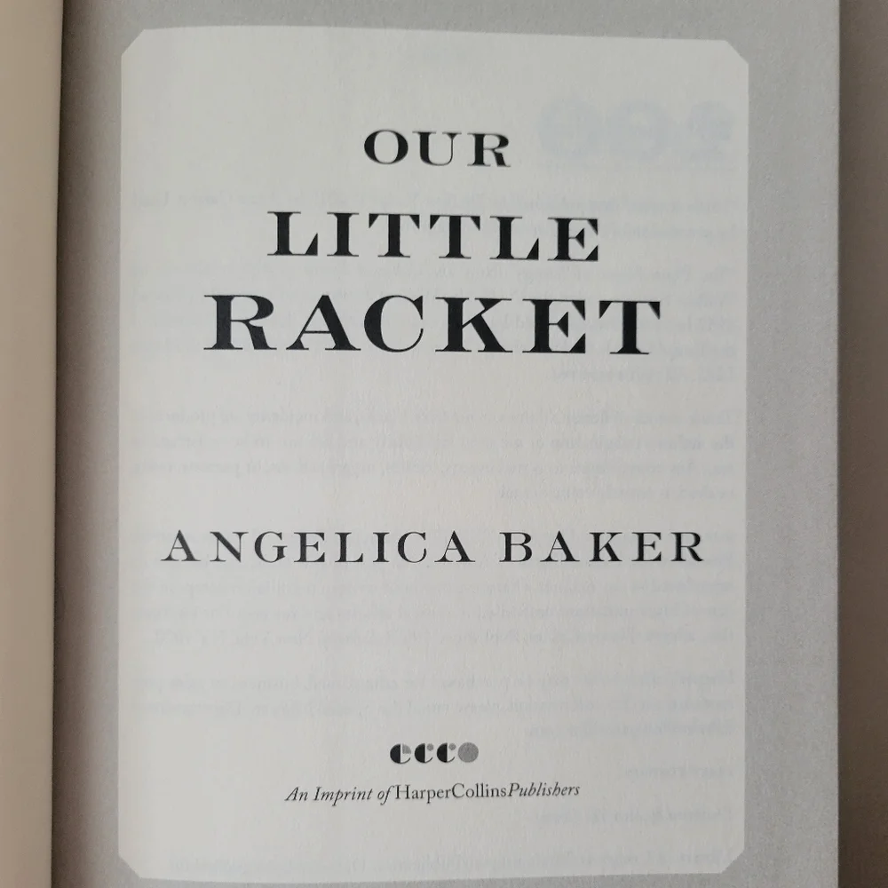Our Little Racket By Angelica Baker ~ Hardcover Book 1st Ed ~ Novel ~ Beach Read